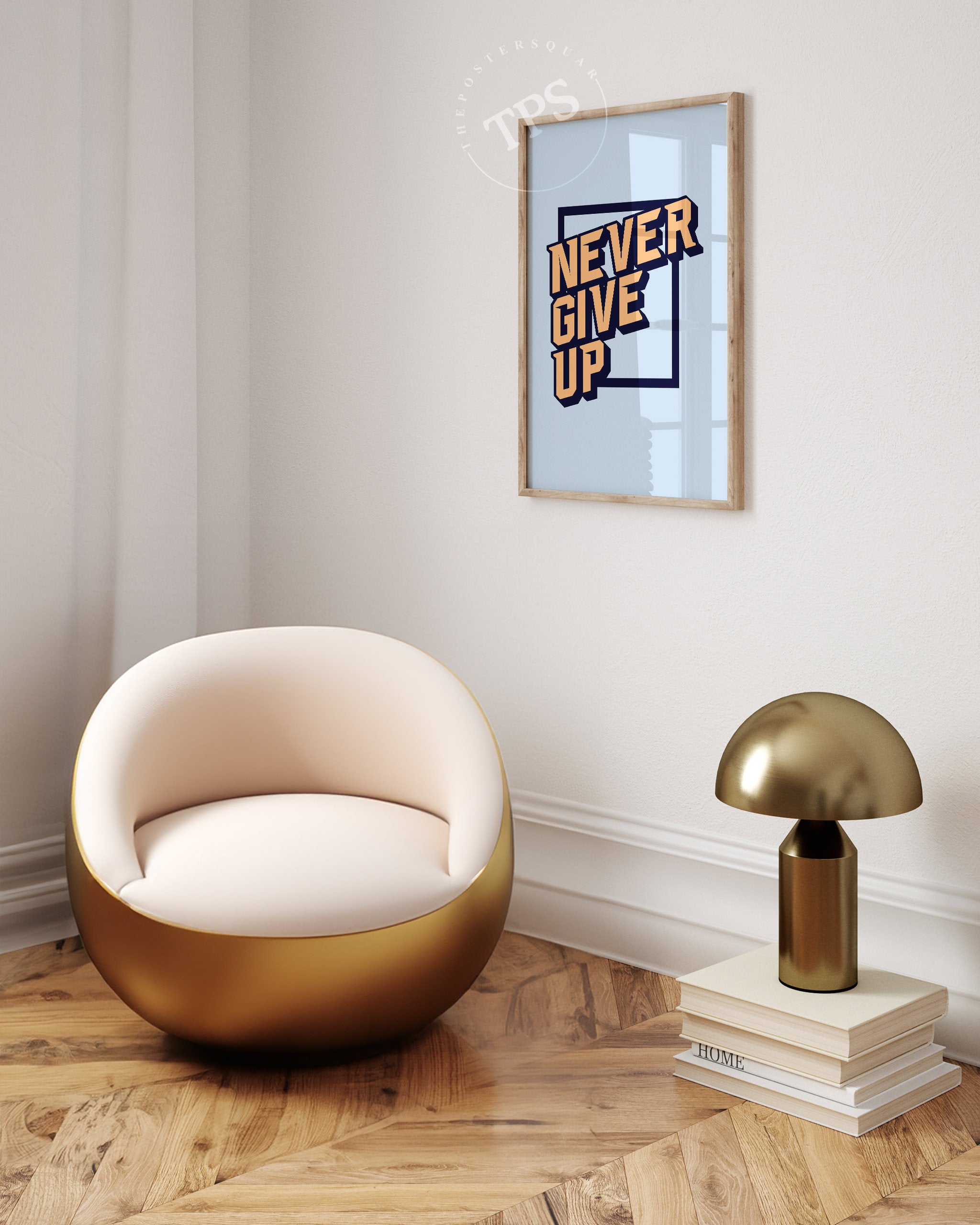 Never Give Up The Poster Square