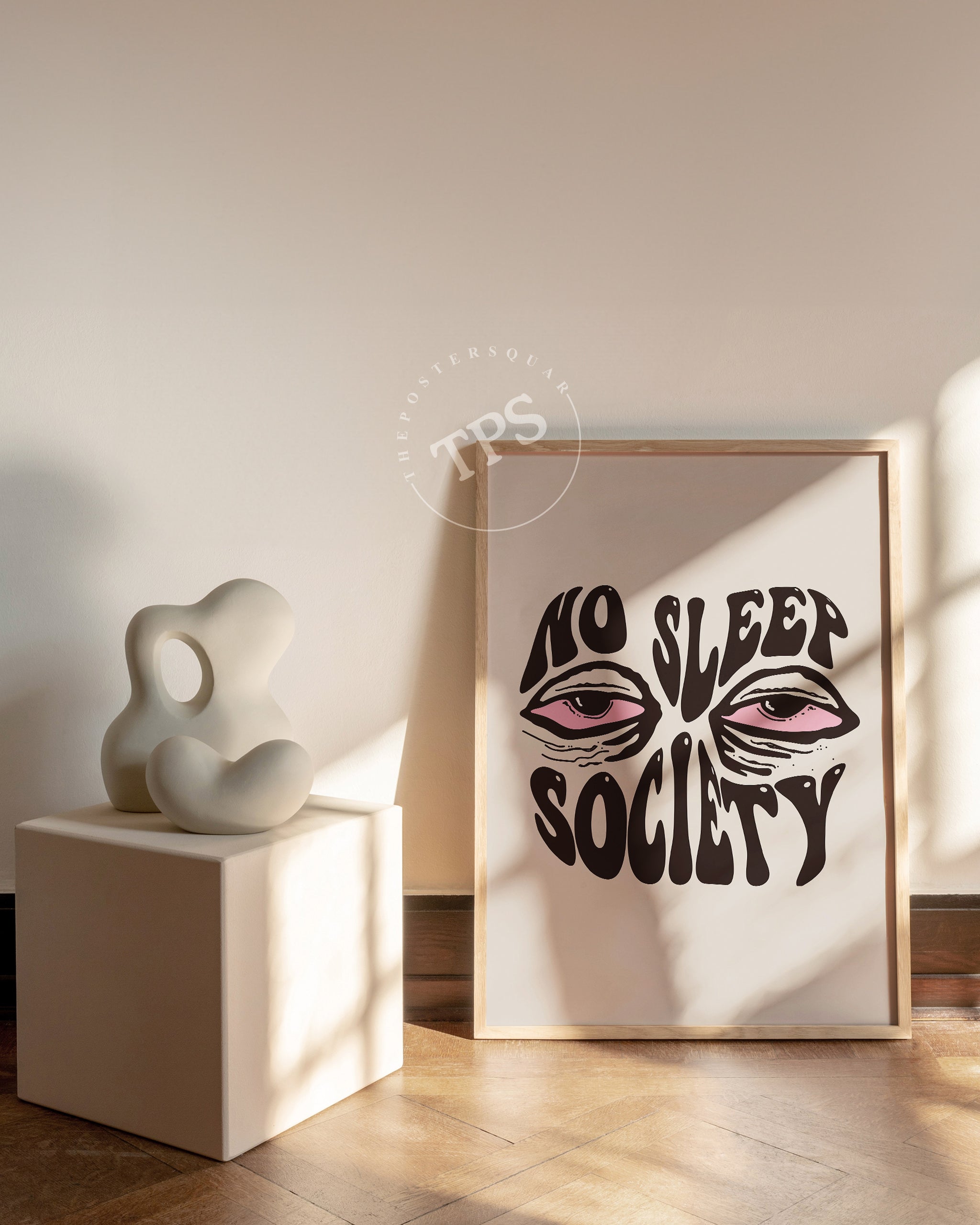 No Sleep Society The Poster Square