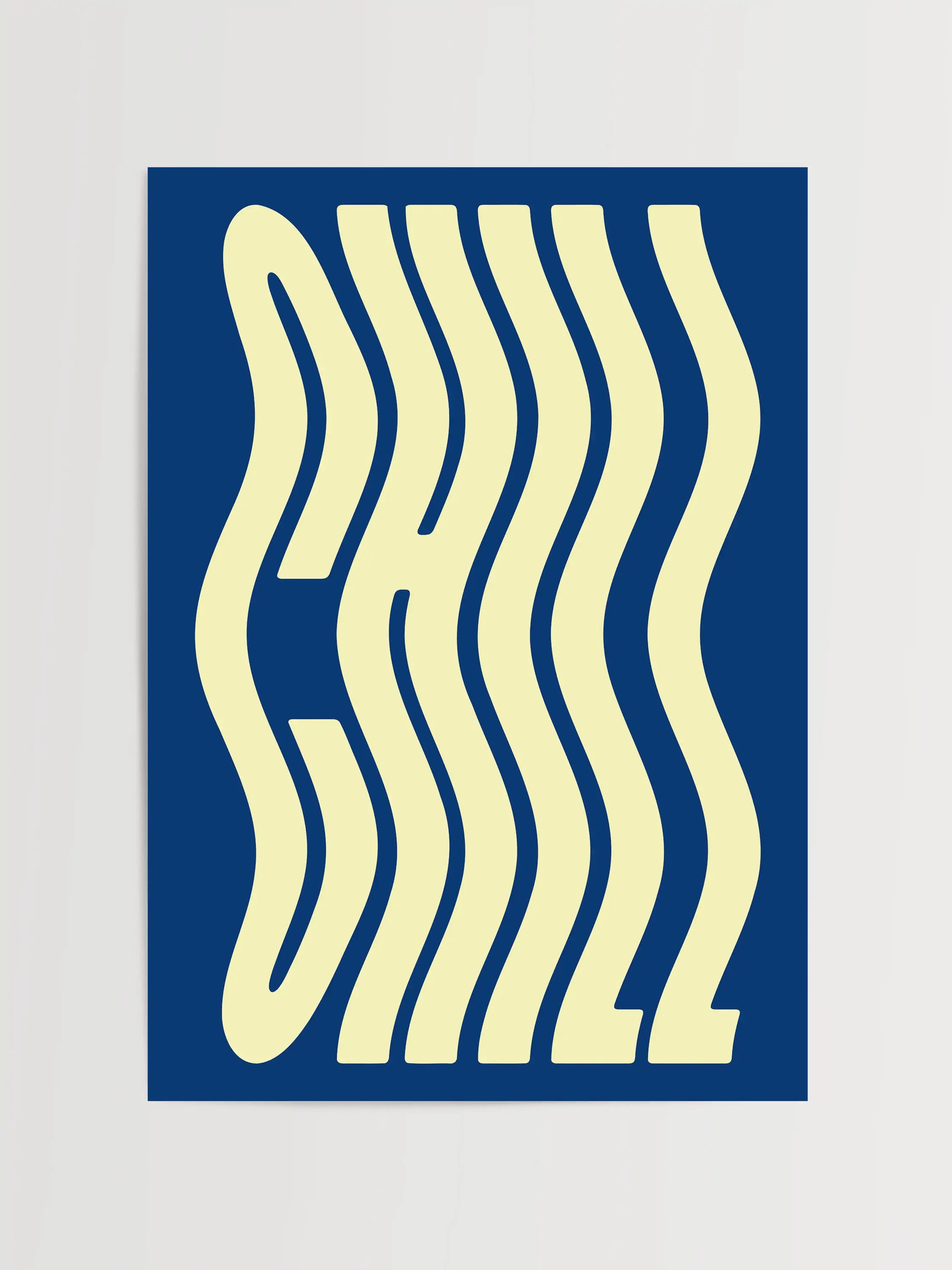 Chill Typografie Druck